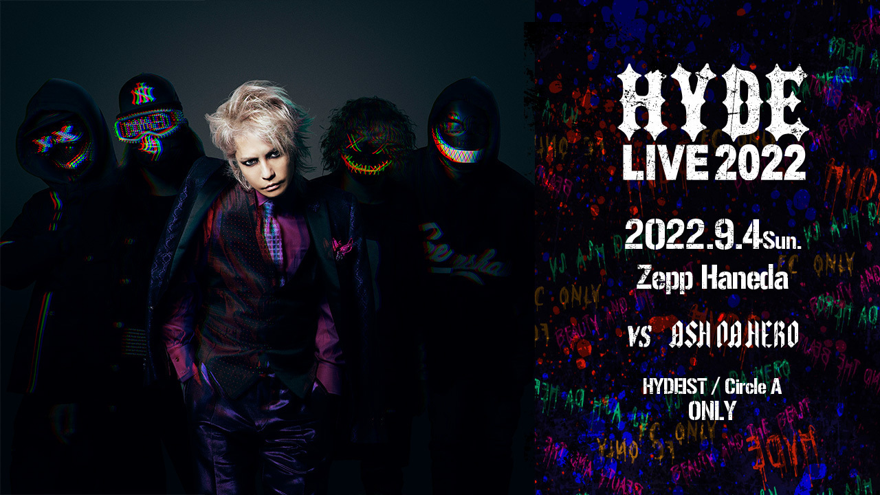 HYDE LIVE 2022 | SKIYAKI TICKET
